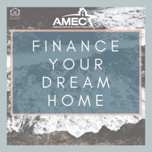 AMEC finance dream home