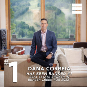 Dana Correila - # 1 Broker Beaver Creek
