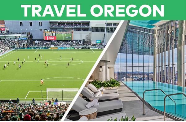 Split image: a bustling outdoor soccer stadium on the left and a glass-walled hotel pool deck with city skyline on the right, under the 'Travel Oregon' banner.