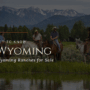Wyoming’s Double J Ranch – New Price